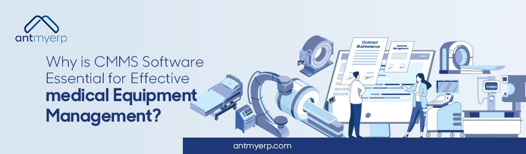 CMMS software for medical equipment