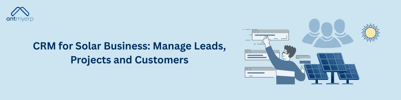 CRM for Solar Business Manage Leads, Projects and Customers
