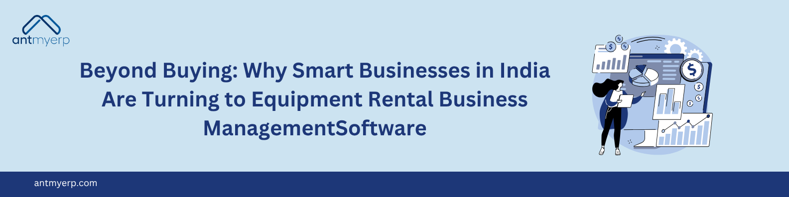 Indian businesses adopting equipment rental business management software to streamline operations and reduce ownership costs