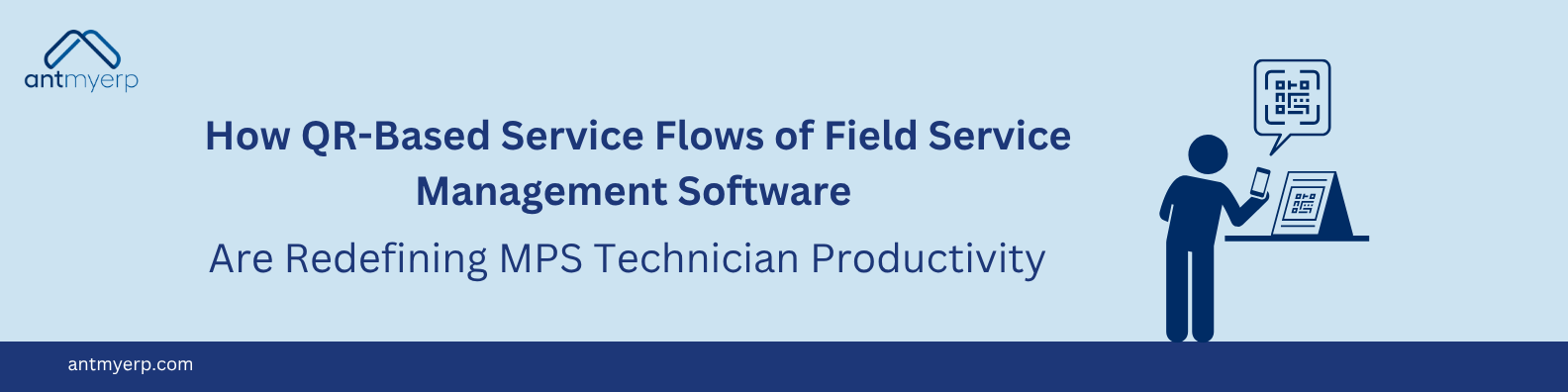 QR Tech- MPS Software | Field Service Management & Productivity