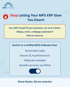 Stop Letting Your MPS ERP Slow You Down