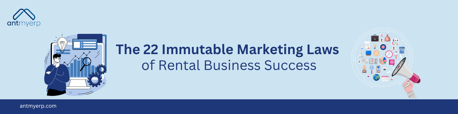22 Laws of Rental Business Success: Marketing Strategies.