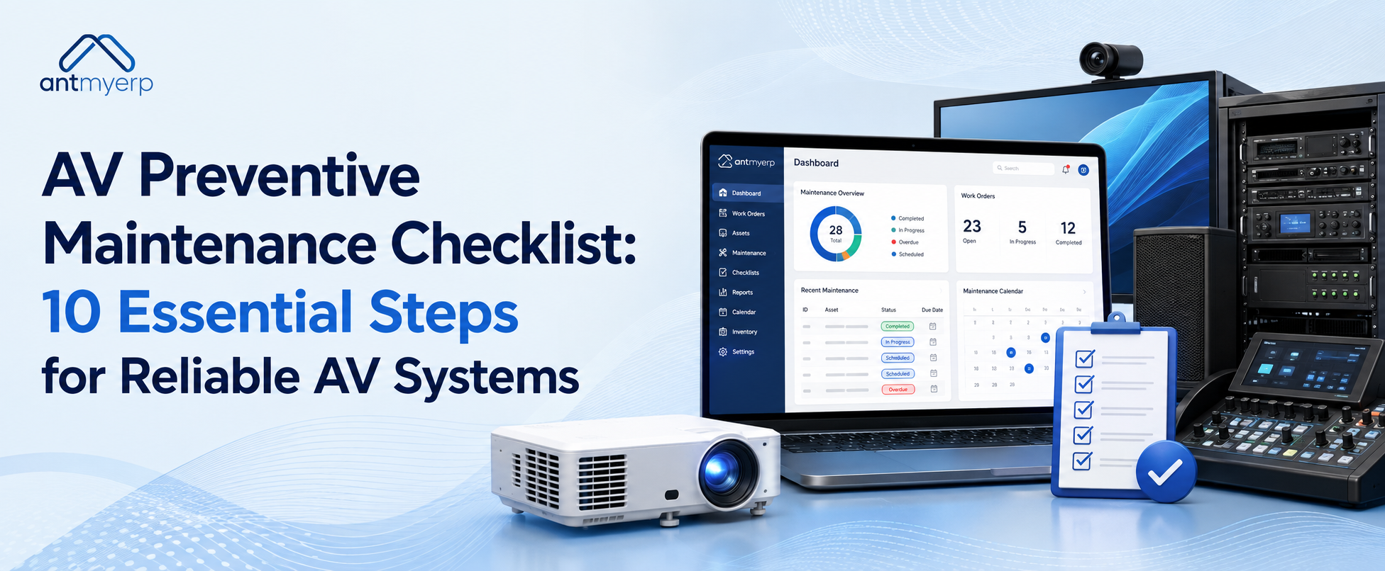 AV Preventive Maintenance Checklist- 10 Essential Steps for Reliable AV Systems