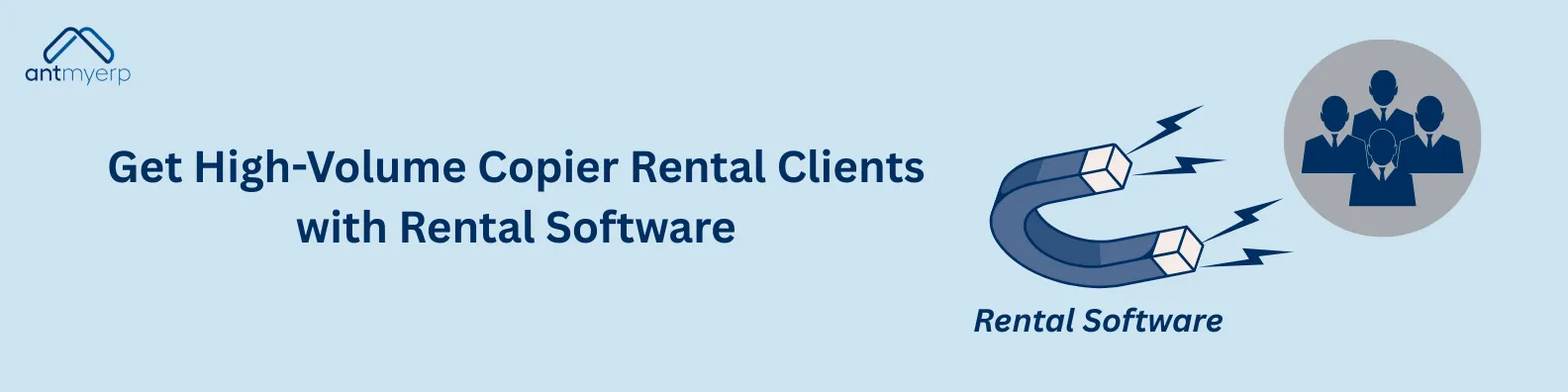 Get High-Volume Copier Rental Clients with Rental Software