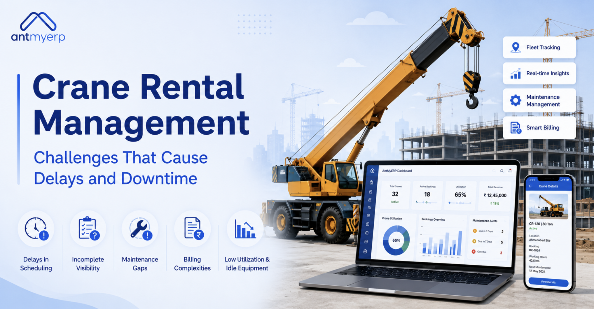 Crane Rental Management Challenges That Cause Delays and Downtime