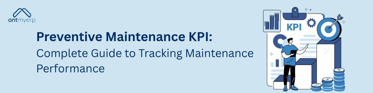 Preventive Maintenance KPI Complete Guide to Tracking Maintenance Performance