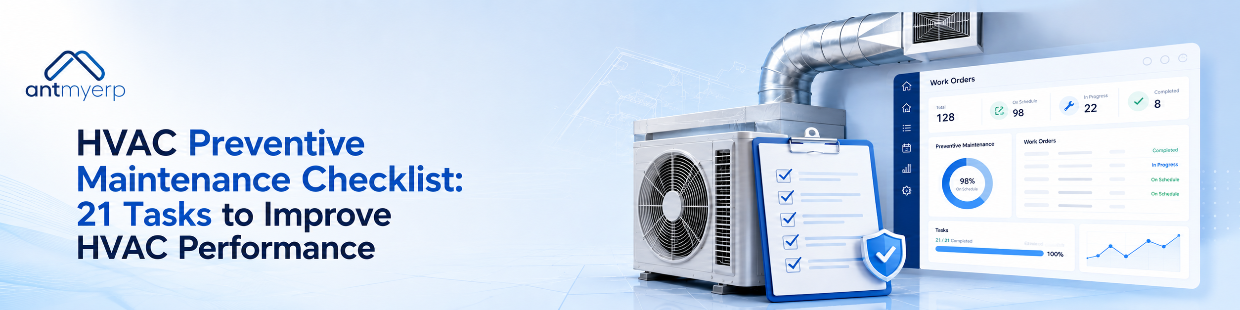 HVAC Preventive Maintenance Checklist: 21 Tasks to Improve HVAC Performance