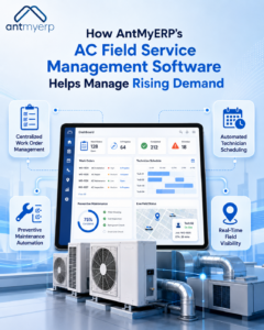 How AntMyERP’s AC Field Service Management Software Helps Manage Rising Demand