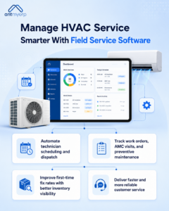 Manage HVAC Service Smarter With Field Service Software