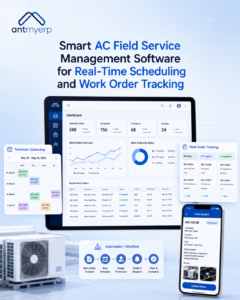 Smart AC Field Service Management Software for Real-Time Scheduling and Work Order Tracking