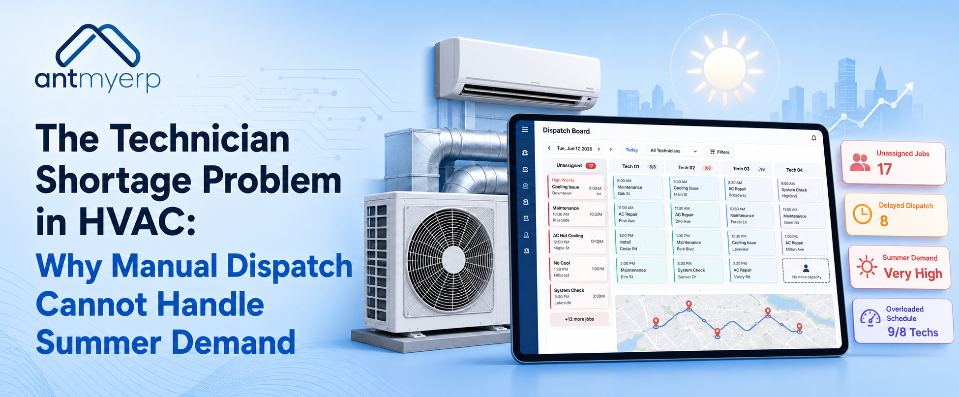 The Technician Shortage Problem in HVAC- Why Manual Dispatch Cannot Handle Summer Demand
