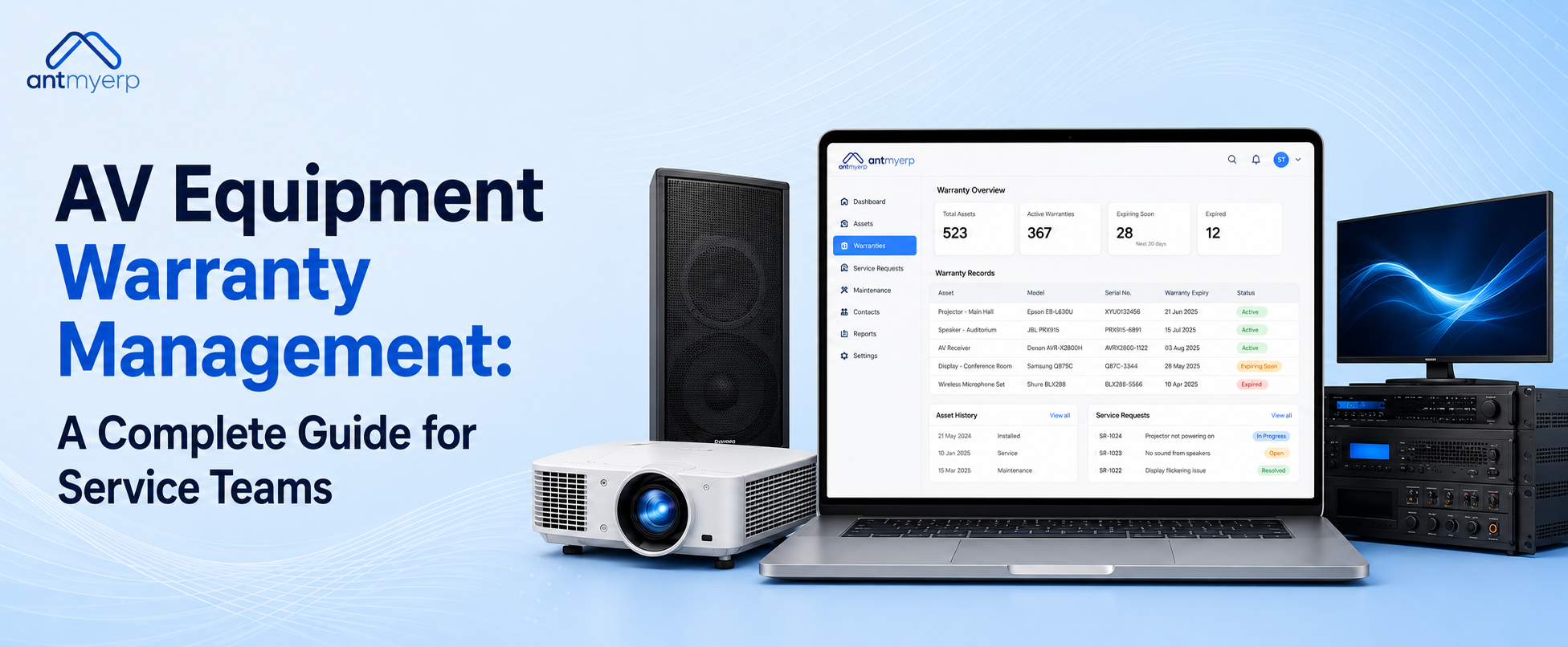 AV Equipment Warranty Management- A Complete Guide for Service Teams
