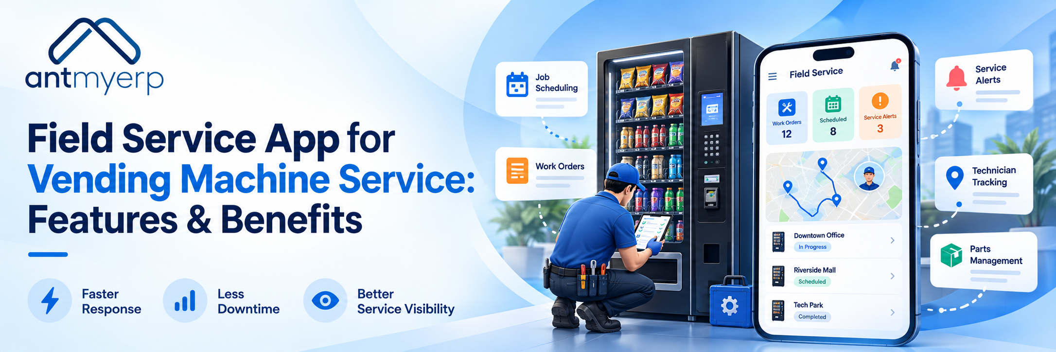 Field Service App for Vending Machine Service: Features & Benefits