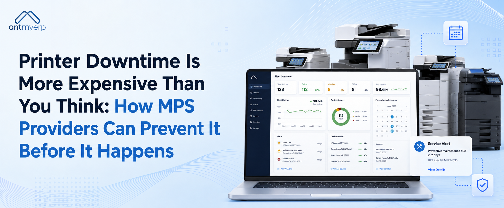 Printer Downtime Is More Expensive Than You Think: How MPS Providers Can Prevent It Before It Happens