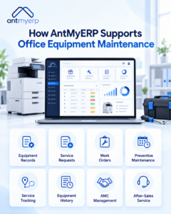 How AntMyERP Supports Office Equipment Maintenance
