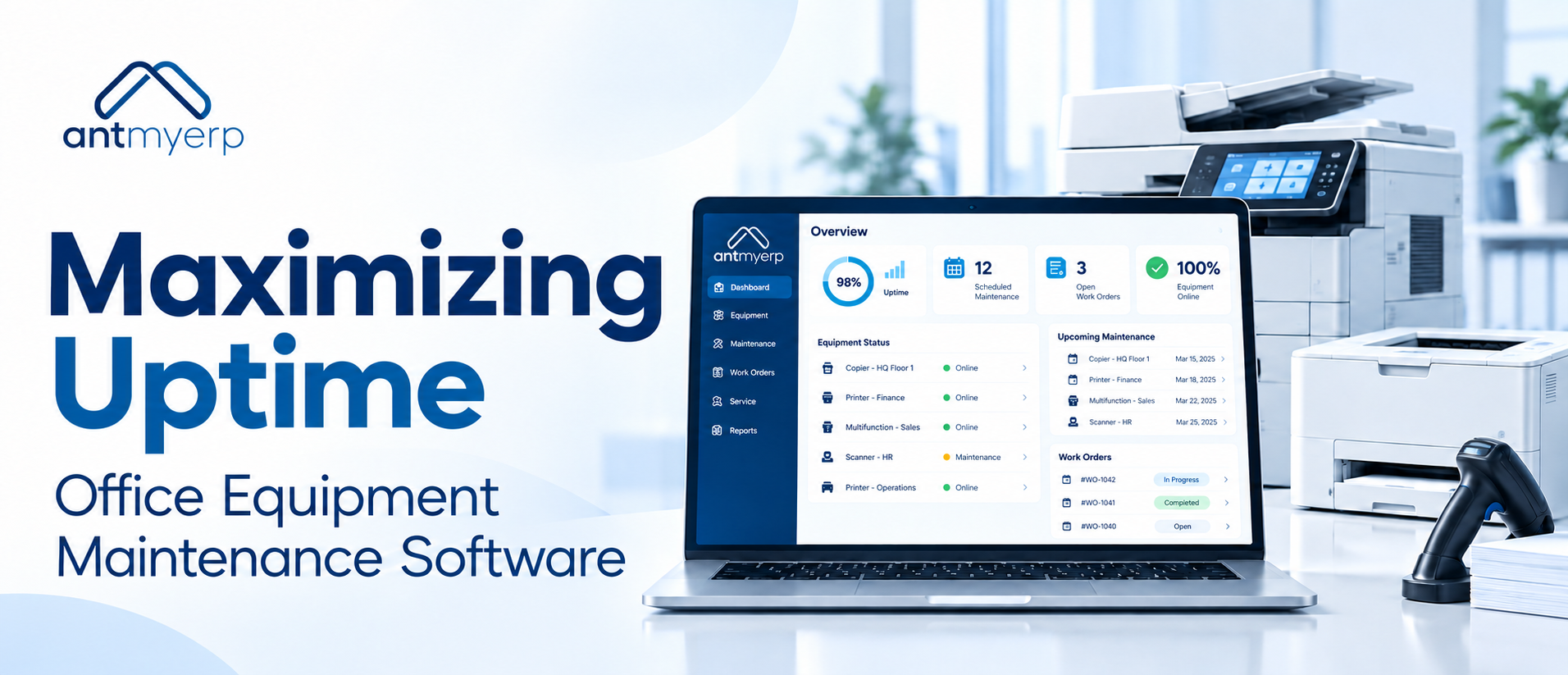 Maximizing Uptime: Office Equipment Maintenance Software